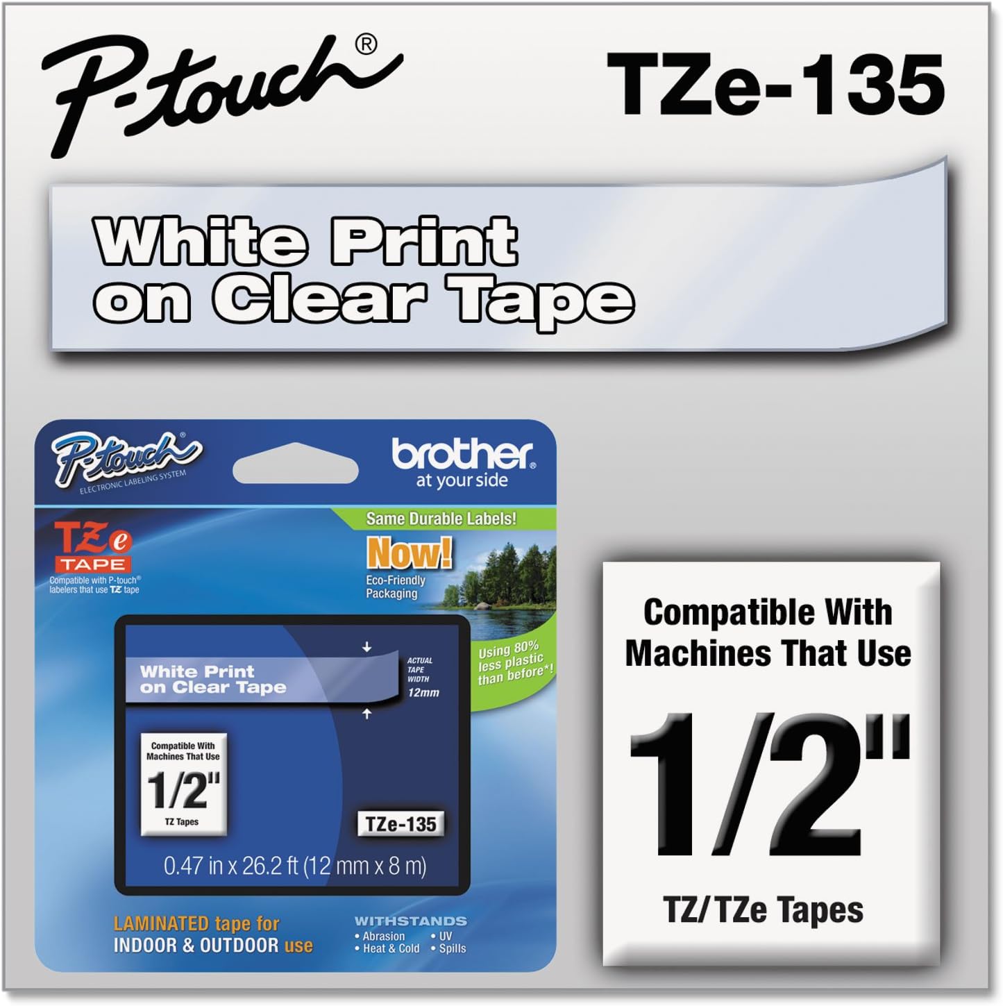 Brother Genuine P-Touch TZE-135 Tape, 1/2" (12 mm) Standard Laminated P-Touch Tape, White On Clear, Laminated for Indoor or Outdoor Use, Water-Resistant 26.2 ft (8 m), Single-Pack
